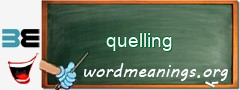 WordMeaning blackboard for quelling